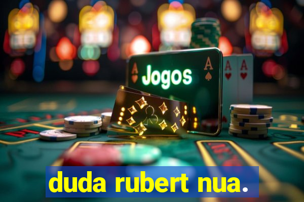 duda rubert nua.